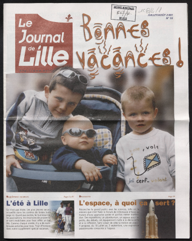 Le Journal de Lille n°55 - Bonnes vacances ! L'été à Lille ; L'espace, à quoi ça sert ?