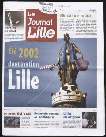 Le Journal de Lille n°65 - Eté 2002, destination Lille, Lille dans tous ses étés ; Paroles de chef ; Du sport, du vrai ; Economie sociale et solidaire ; Lille en Avignon