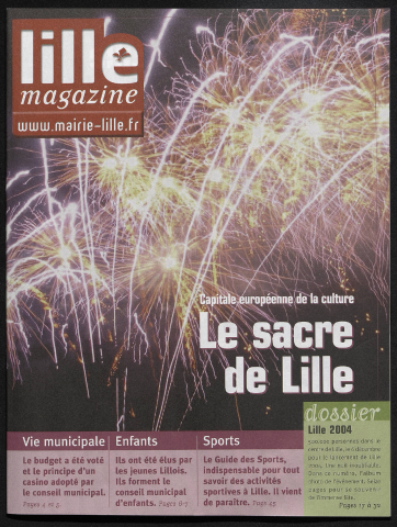 Lille magazine n°12 - Lille 2004. Capitale européenne de la culture : le sacre de Lille