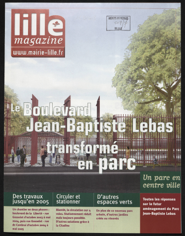 Lille magazine - Edition spéciale - Le boulevard Jean-Baptiste Lebas transformé en parc