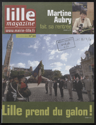 Lille magazine n°30 - Lille prend du galon ! ; Martine Aubry fait sa rentrée
