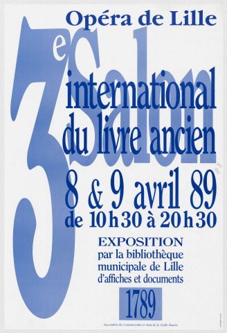 Bibliothèque municipale. Exposition d'affiches et de documents sur 1789.