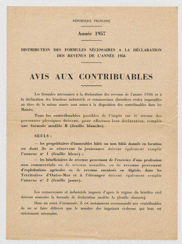 Avis aux contribuables. Distribution des formules nécessaires à la déclaration des revenus de l'année 1956.