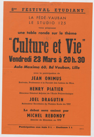 "Aula maxima" Boulevard Vauban. Conférence "Culture et Vie".