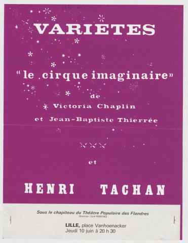 Place Vanhoenacker. Théâtre populaire des Flandres. "Le cirque imaginaire".
