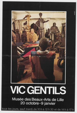 Musée des Beaux-Arts. Exposition Vic Gentils.