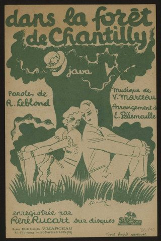 Dans la forêt de Chantilly, paroles R. Leblond, musique V. Marceau