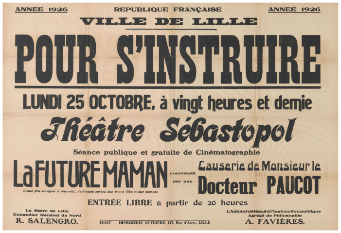 Pour s'instruire. Projection du film "La future maman" commenté par le docteur Paucot au théâtre Sébastopol.