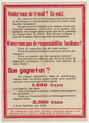 "Voulez-vous du travail ? En voici"