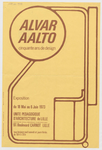 Ecole des Beaux-Arts. Unité pédagogique d'architecture de Lille. "Alva, Aalto. cinquante ans de désign" Exposition.