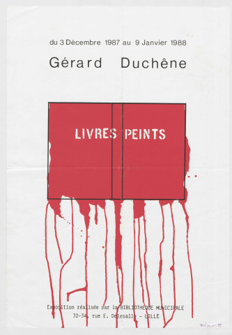 Bibliothèque municipale. Gérard Duchêne. Livres peints. Exposition.