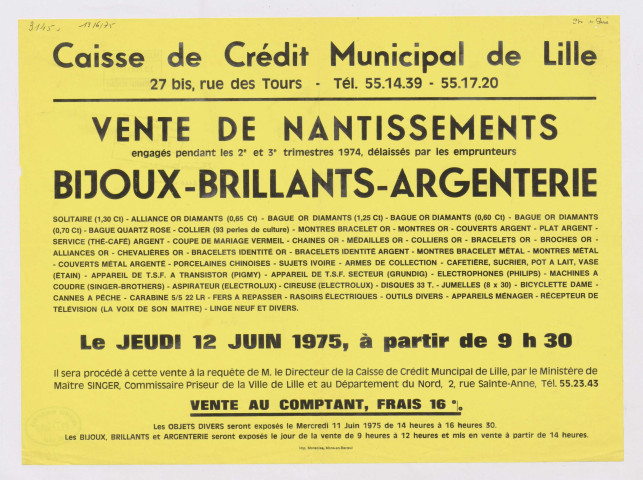 Caisse de crédit municipal de Lille. Vente de nantissements engagés pendant les 2ème et 3ème trimestres 1974, délaissés par les emprunteurs.