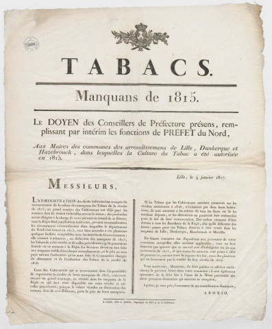 Tabacs, arrêté du doyen des conseillers de la préfecture du Nord aux maires des arrondissements de Lille, Dunkerque et Hazebrouck concernant les manquants de 1815