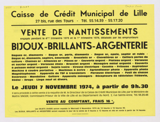 Caisse de crédit municipal de Lille. Vente de nantissements engagés pendant le 4ème trimestre 1973 et le 1er trimestre 1974, délaissés par les emprunteurs.