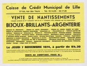 Caisse de crédit municipal de Lille. Vente de nantissements engagés pendant le 4ème trimestre 1973 et le 1er trimestre 1974, délaissés par les emprunteurs.