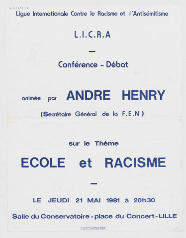 Ligne internationnale contre le racisme et l'antisémitisme. Conférence-débat "Ecole et racisme".