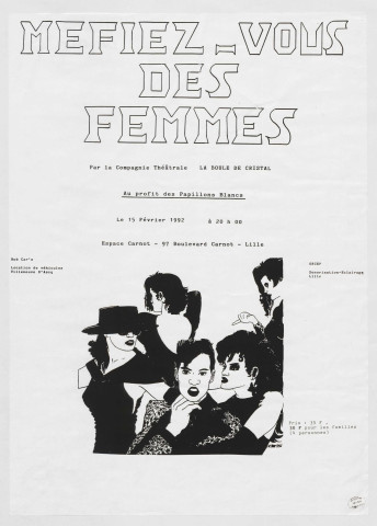 Compagnie théâtrale la Boule de cristal. "Méfiez-vous des femmes".