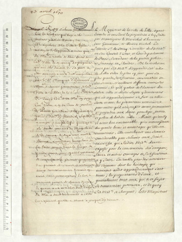 Mémoire du Magistrat de Lille sur l'agrandissement de la ville avec les observations marginales et l'approbation du roi de France (23 avril 1670).