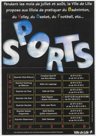 Pratique du badminton, du volley, du basket, du football, etc.