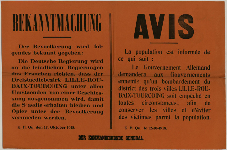Bombardement. - Annonce à la population de l'appel de l'auotrité allemande à ne pas bombarder les villes de Lille, Roubaix et Tourcoing: 1 affiche