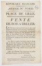 Armée du Nord Place de Lille. Vente de bois à brûler par adjudication