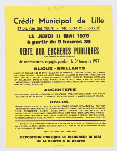 Caisse de crédit municipal de Lille. Vente aux enchères publiques de nantissements engagés pendant le 3ème trimestre 1977.
