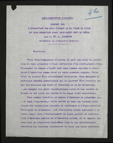 Rapport sur l'évacuation des eaux d'égoût de la Ville de Lille et leur épuration avant leur rejet dans la Deûle par le docteur Calmette