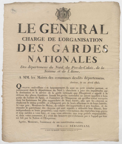 Adresse du général chargé de l'organisation des gardes nationales des départements du nord, du Pas-de-Calais, de la Somme et de l'Aisne aux maires de ces 4 départements
