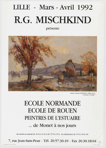 Galerie R. Mischkind. Exposition "Ecole normande, école de Rouen. peintres de l'estuaire de Monet à nos jours".