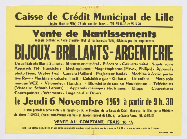 Caisse de crédit municipal de Lille (ancien Mont-de-Piété). Vente de nantissements engagés pendant les 4ème trimestres 1968 et 1er trimestre 1969, délaissés par les emprunteurs .