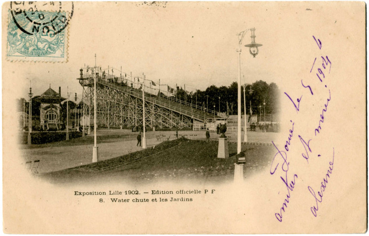 Exposition de Lille 1902. - Water chute et les jardins