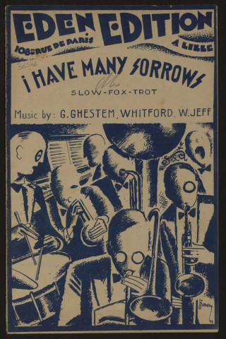 I have many sorrows, musique G. Ghestem, Withford, W. Jeff