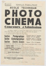 Direction générale de l'enseignement technique. Ecole technique de photographie et cinématographie. Concours d'admission et renseignements administratifs.