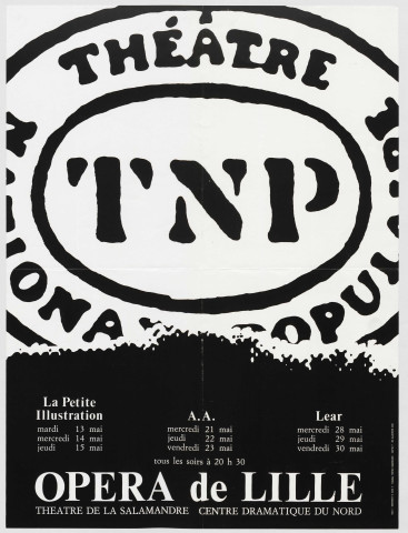 Opéra de Lille. Théâtre national populaire. "Lear, A.A., La petite illustration".