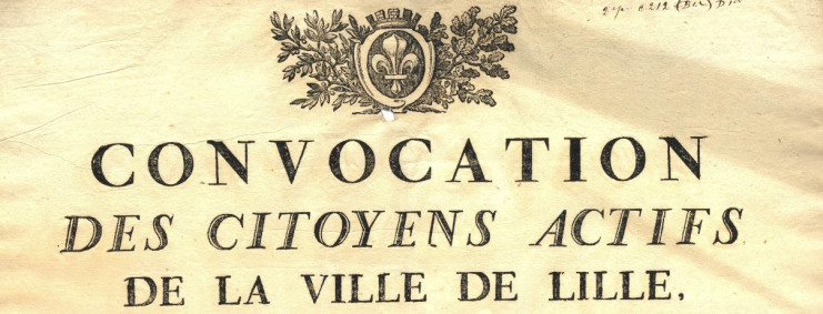 Convocation des citoyens actifs de la ville de Lille pour les premières élections municipales. Archives municipales de Lille – 17984