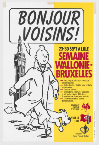 Communauté française de Belgique. "Bonjour voisins !" Semaine Wallonie-Bruxelles à Lille.