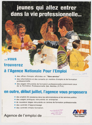 A.N.P.E (Agence Nationale Pour l'Emploi). Jeunes qui allez entrer dans la vie professionnelle &