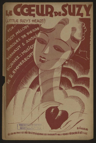 Le coeur de Suzy, paroles Pierre Manaut et André Hornez, musique Raymond Emmerechts