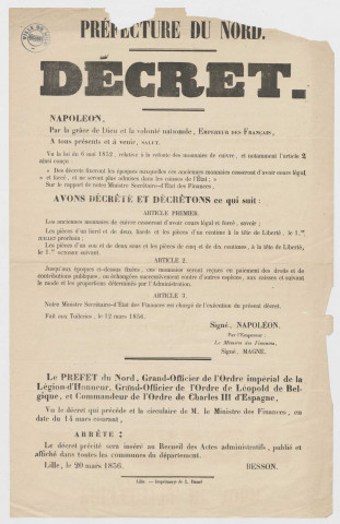 Décret de Napoléon III en date du 12 mars 1856 démonétisant les anciennes monnaies de cuivre et arrêté préfectoral rendant public pour le Nord le décret de l'Empereur à Lille