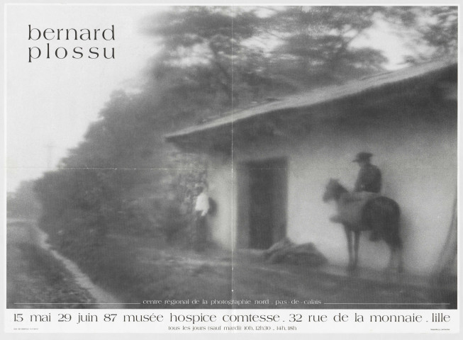 Hospice Comtesse. Centre régional de la photographie Nord-Pas-de-Calais. Exposition Bernard Plossu.