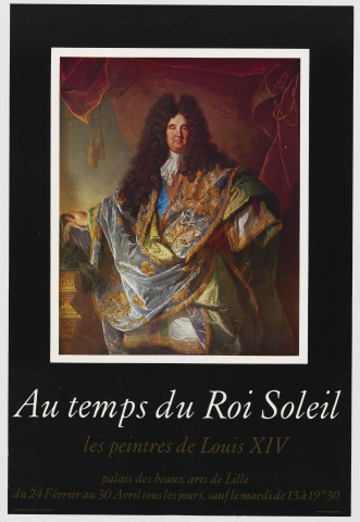 Palais des Beaux-Arts. Exposition "Au temps du Roi Soleil. les peintres de Louis XIV".