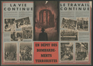 "la vie continue, le travail continue en dépit des bombardements terroristes"