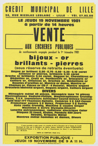 Caisse de crédit municipal de Lille. Vente aux enchères publiques de nantissements engagés pendant le 1er trimestre 1981.