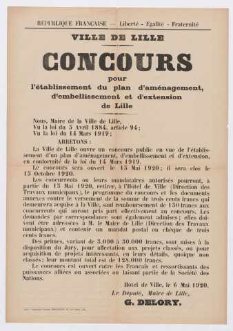 Concours pour l'établissement du plan d'aménagement, d'embellissement et d'extension de Lille. Arrêté du 6 mai 1920.