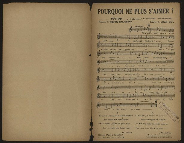 Pourquoi ne plus s'aimer, paroles Jean Bol, musique Pierre Drucbert