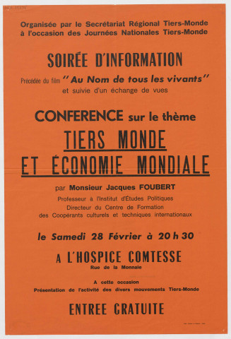 Hospice Contesse. Soirée d'information organisée le Secrétariat Régional pour le Tiers-Monde. Projection du film "Au nom de tous les vivants" suivie d'une conférence-débat.