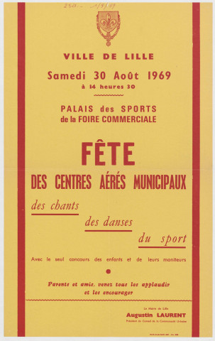 Foire commerciale, Palais des Sports. Fêtes des centres aérés municipaux.