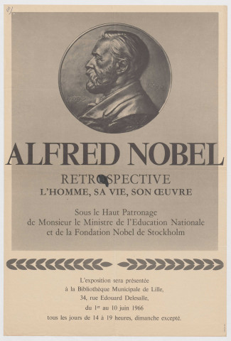 Bibliothèque municipale. Rétrospective Alfred Nobel (1833-1896). Exposition.
