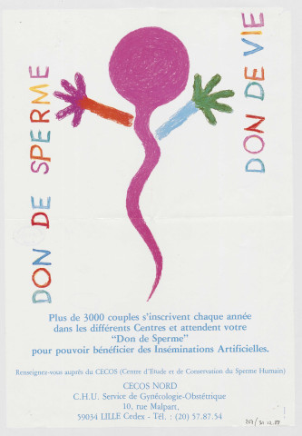 CECOS nord : C.H.U. service de gynécologie obstétrique. Don de sperme don de vie.