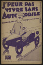 J'peux pas vivre sans automobile, paroles Amelet, musique C. Jardin